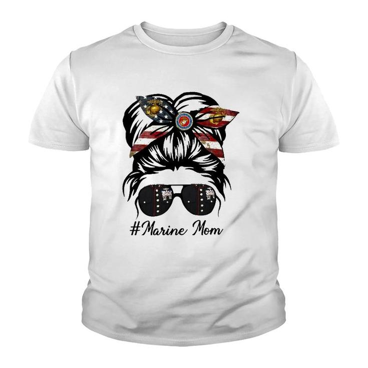 Marine Life Marine Mom Military Messy Bun Marine Wife Youth T-shirt