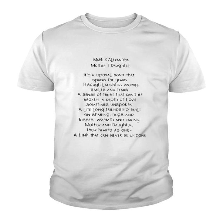 Marti & Alexandria Mother & Daughter It's A Special Bond That Spans The Years Youth T-shirt