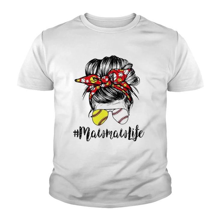Mawmaw Life Messy Bun Hair Softball Baseball Mother's Day Youth T-shirt