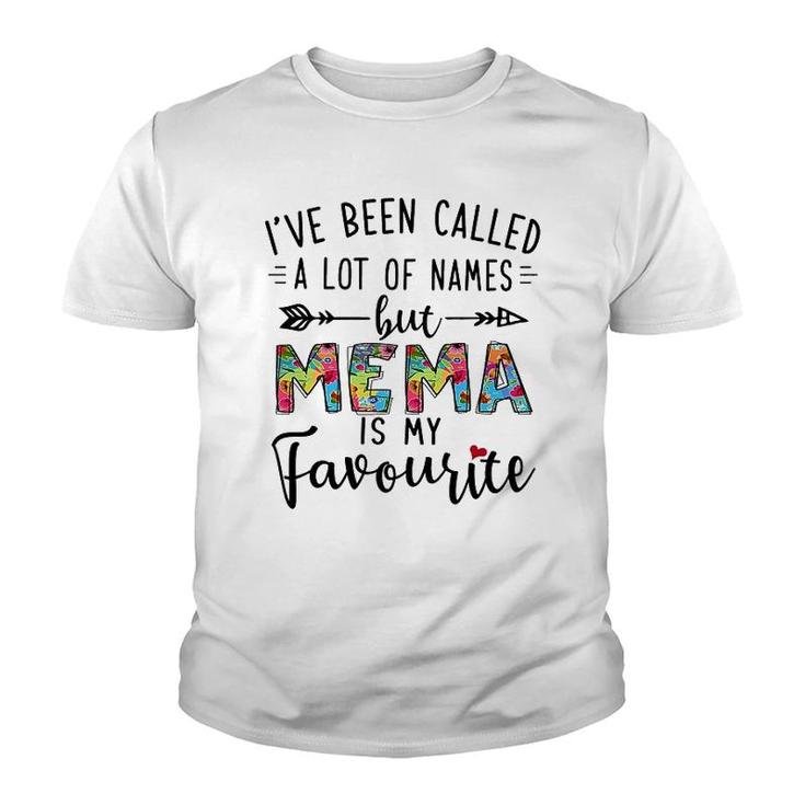 Mema Is My Favourite Name Youth T-shirt