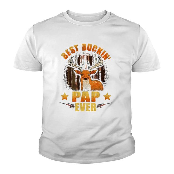 Mens Best Buckin' Pap Ever Deer Hunting Father's Day Gifts Youth T-shirt
