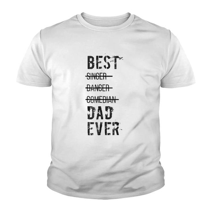 Mens Best Dad Ever  Funny Father's Day S Youth T-shirt