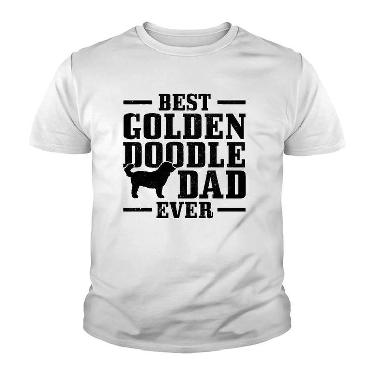 Mens Best Goldendoodle Dad Ever The Dood Golden Doodle Dog Youth T-shirt