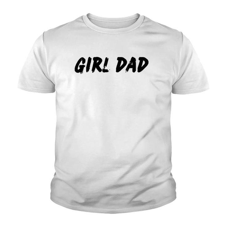 Mens Girl Dad For Father's Day Youth T-shirt