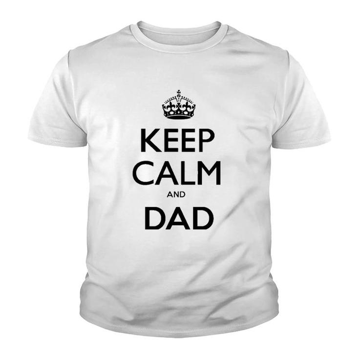 Mens Keep Calm And Dad Youth T-shirt