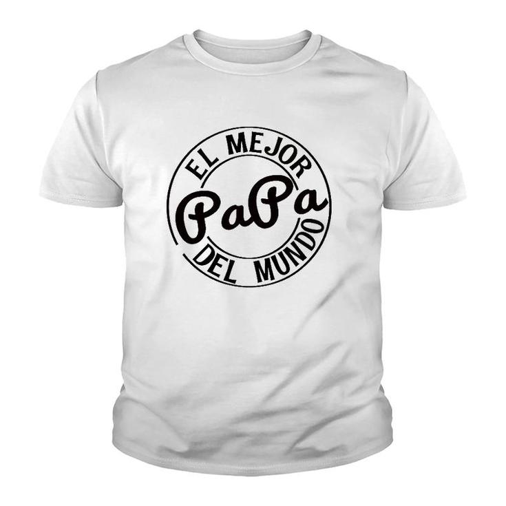 Mens Men's Fathers Day Tee - El Mejor Papa Del Mundo Youth T-shirt