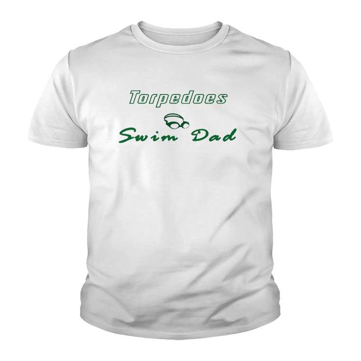 Mens Swim Dad Torpedoes Gift Youth T-shirt
