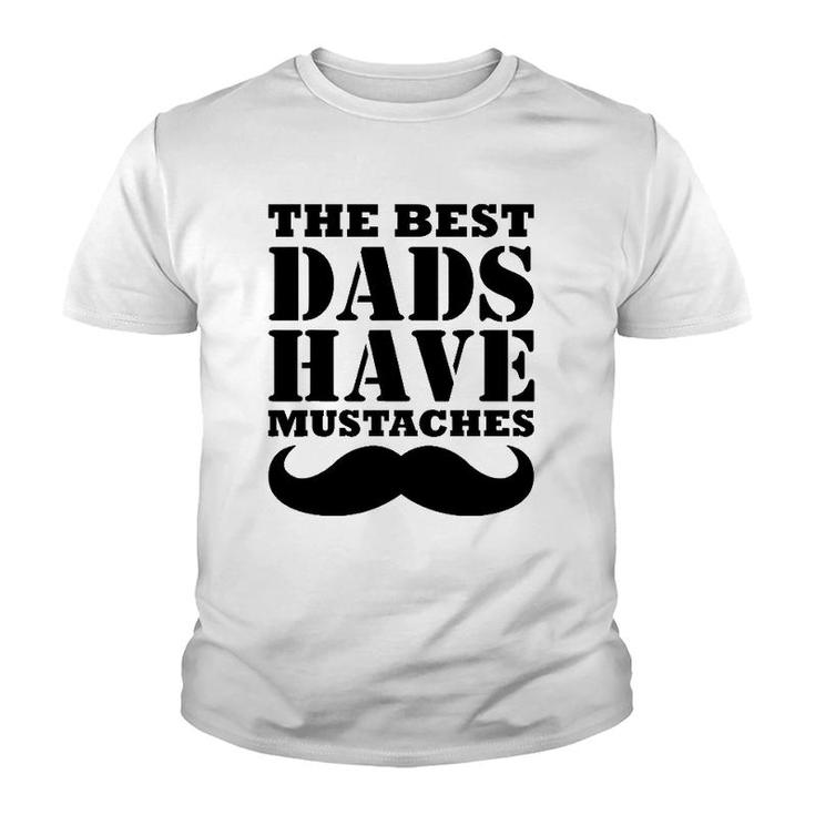 Mens The Best Dads Have Mustaches Father Daddy Funny Youth T-shirt