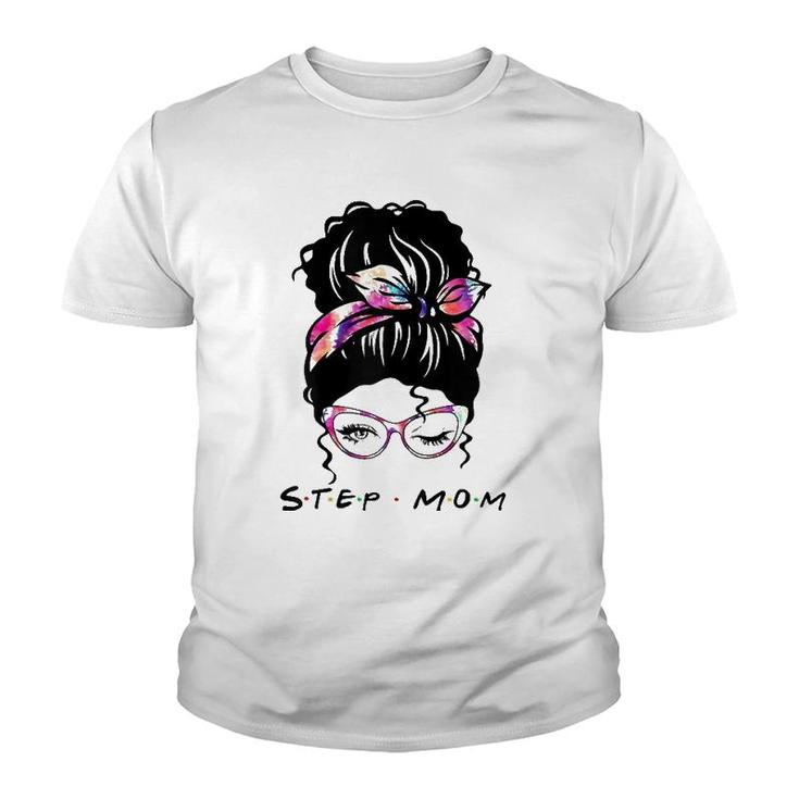 Messy Hair Bun Step Mom Life Wink Eye Tie Dye Mothers Day Youth T-shirt
