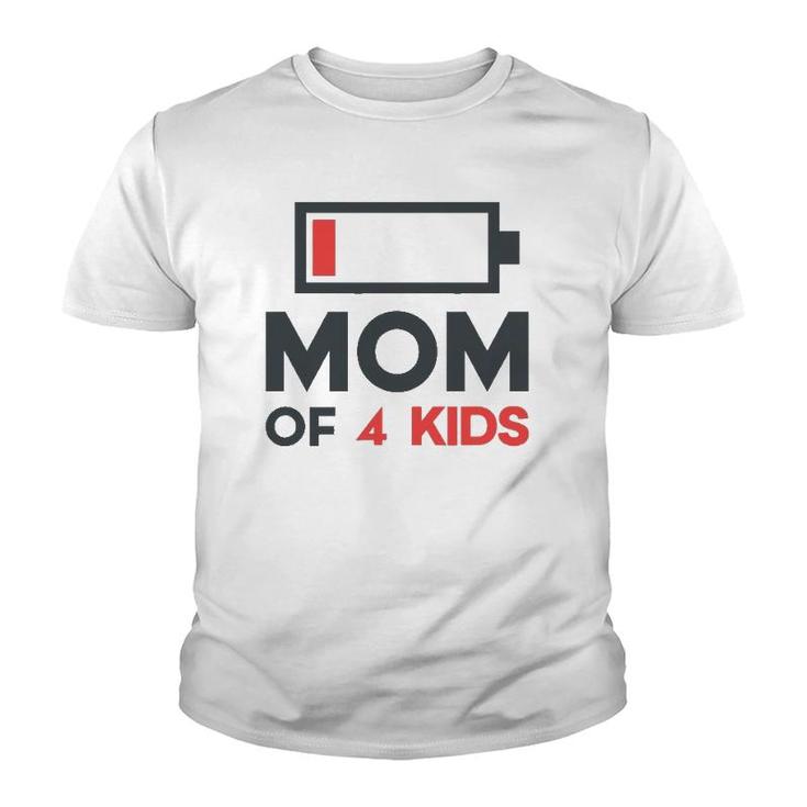 Mom Of 4 Kids Funny Mothers Day Gifts From Son Youth T-shirt