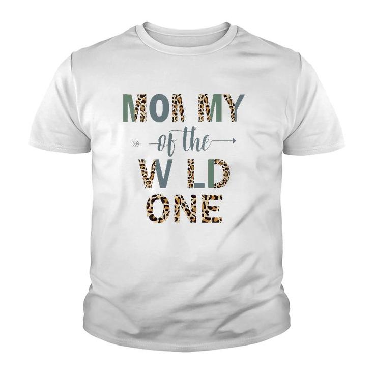 Mommy Of The Wild One Youth T-shirt