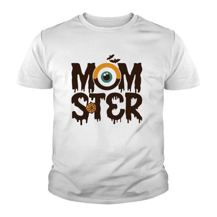 Momster Halloween  Mom Mother Youth T-shirt