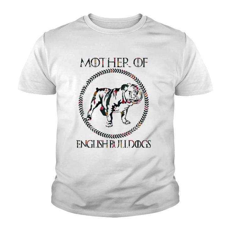 Mother Of English Bulldog Youth T-shirt