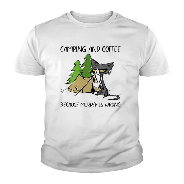 Mother's Day Camping And Coffee Because Murder Is Wrong Fun Youth T-shirt