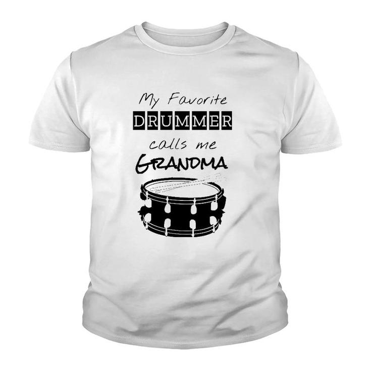 My Favorite Drummer Calls Me Grandma Band Youth T-shirt