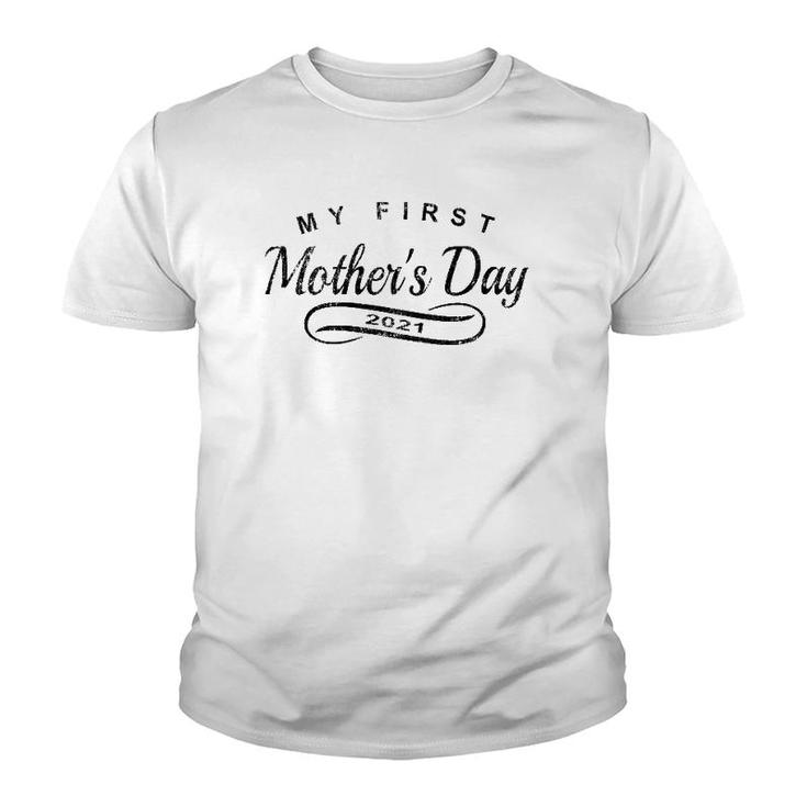My First Mother's Day 2021 - New 1St Time Mom Youth T-shirt
