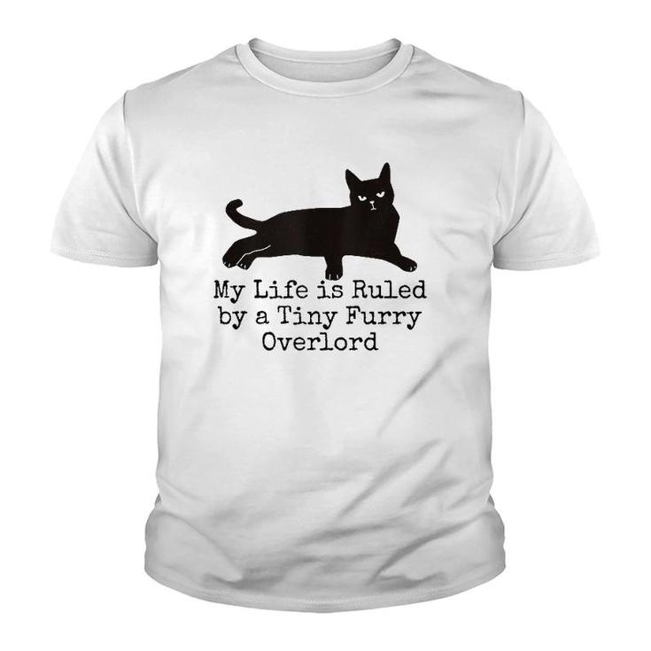 My Life Is Ruled By A Tiny Furry Overlord Funny Cat Lovers Tank Top Youth T-shirt