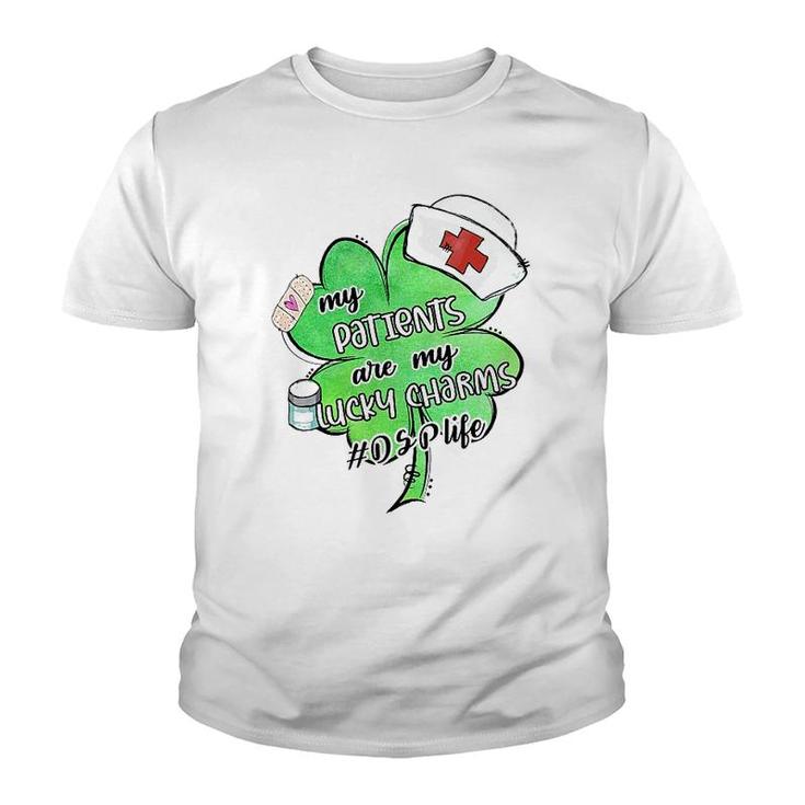 My Patients Are My Lucky Charm Dsp Youth T-shirt