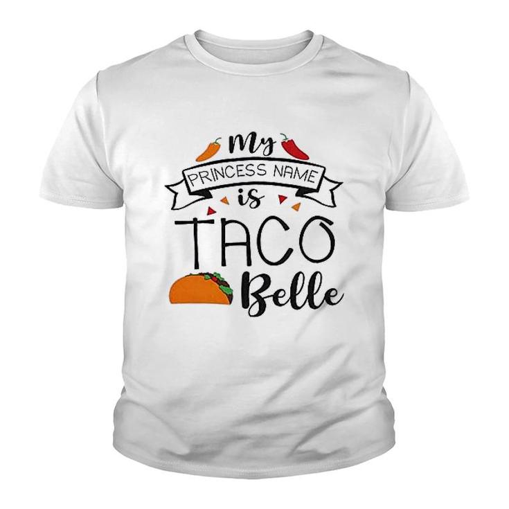 My Princess Name Is Taco Youth T-shirt