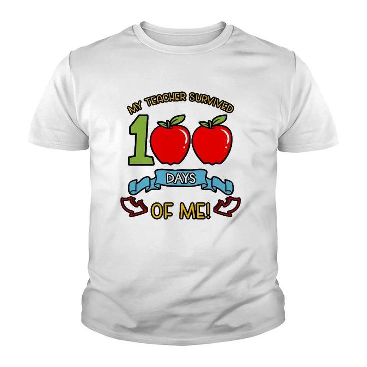 My Teacher Survived 100 Days Of Me Kindergarten Student Youth T-shirt