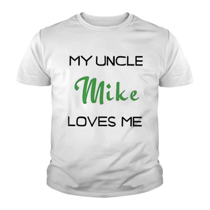 My Uncle Love Me Youth T-shirt