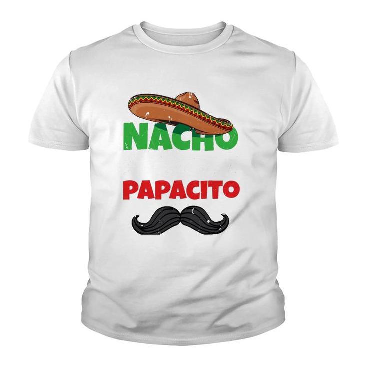 Nacho Average Papacito Mexican Father Day Apparel Latino Dad Youth T-shirt
