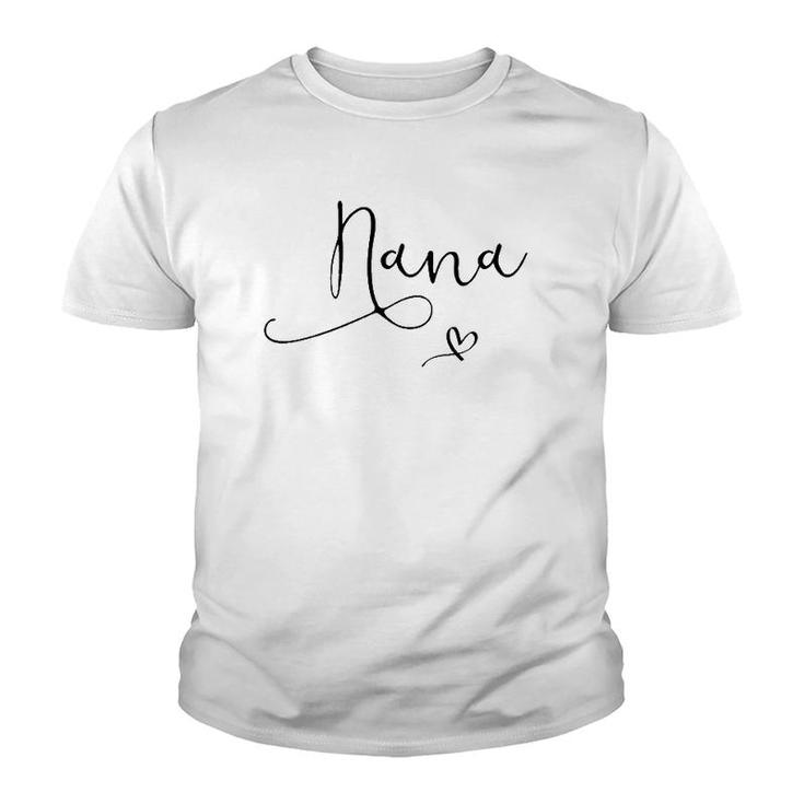 Nana Gift From Grandchildren For Birthday Mother's Day Women  Youth T-shirt