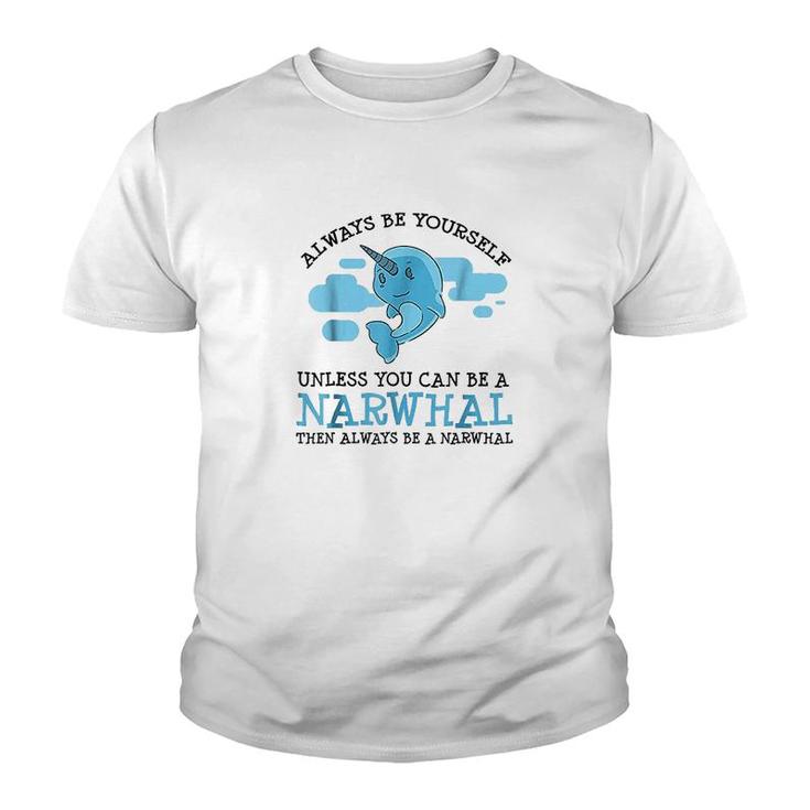 Narwhal Lover Funny Saying Youth T-shirt