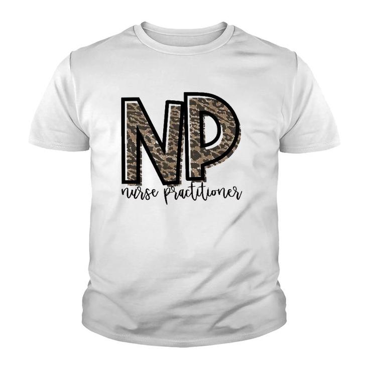 Np Nurse Practitioner Cute For Her Youth T-shirt