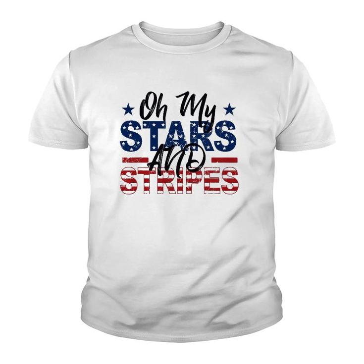 Oh My Stars And Stripes Fourth Of July Youth T-shirt
