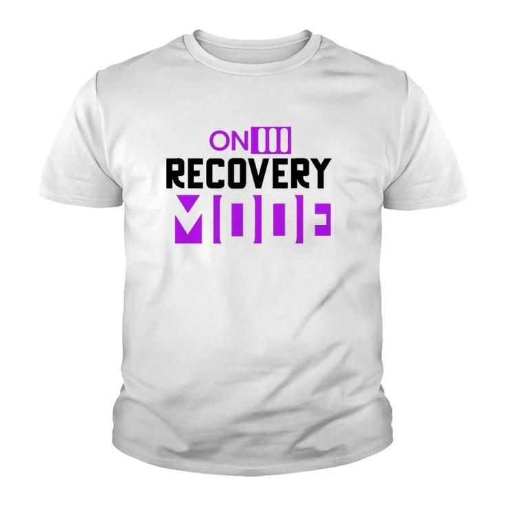 On Recovery Mode On Get Well Funny Injury Recovery Cute Youth T-shirt