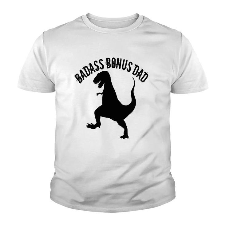 One Badass Bonus Step Dad Dinosaur Birthday Gift Youth T-shirt
