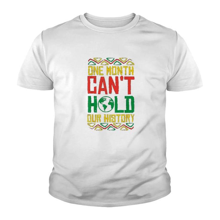 One Month Cant Hold History Kente Black Pride Africa Gift Youth T-shirt