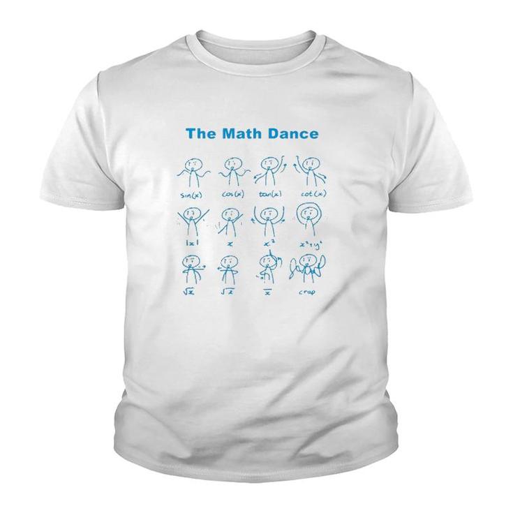 Original The Math Dance Funny Trig Function Youth T-shirt
