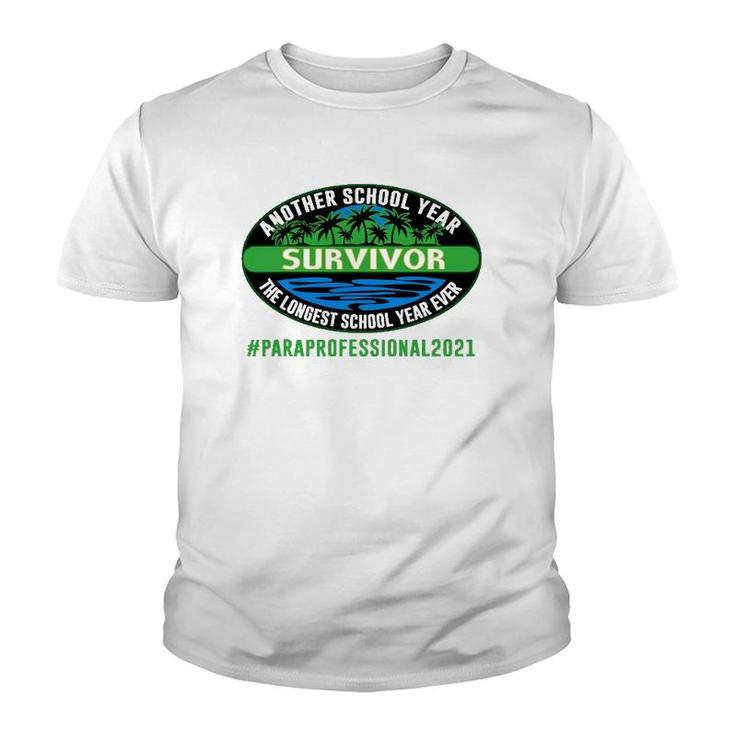 Paraprofessional Teacher 2021 Another School Year Survivor Youth T-shirt