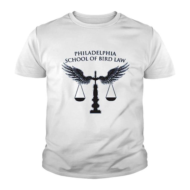Philadelphia School Of Bird Law Funny Youth T-shirt