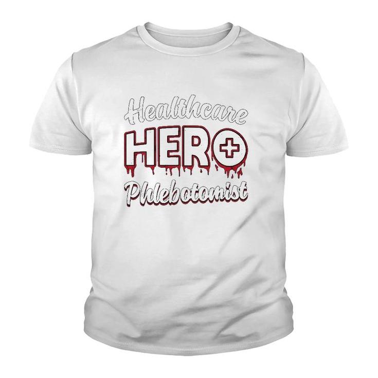 Phlebotomy Nurse Loves Nursing Healthcare Hero Phlebotomist Youth T-shirt