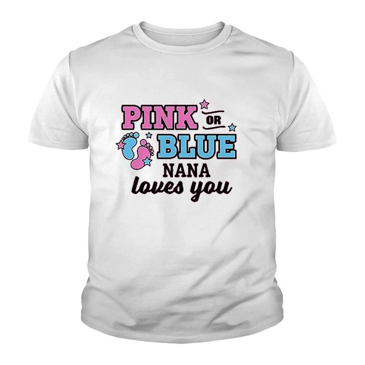 Pink Or Blue Nana Loves You Art Youth T-shirt
