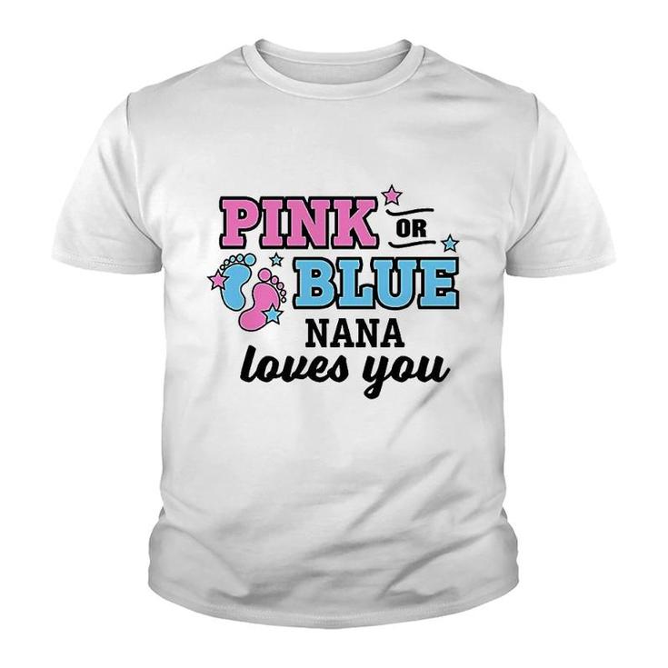 Pink Or Blue Nana Loves You Youth T-shirt