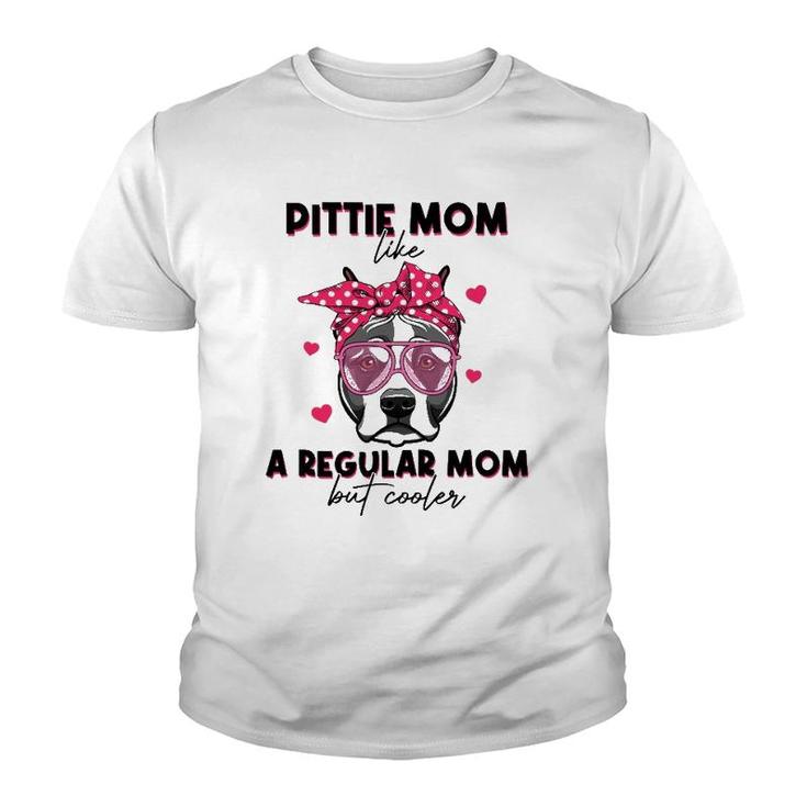 Pittie Like A Regular Mom But Cooler Headband Mother's Day Youth T-shirt