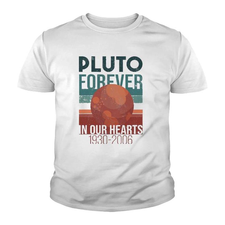 Pluto Planet Forever In Our Hearts Never Forget Youth T-shirt