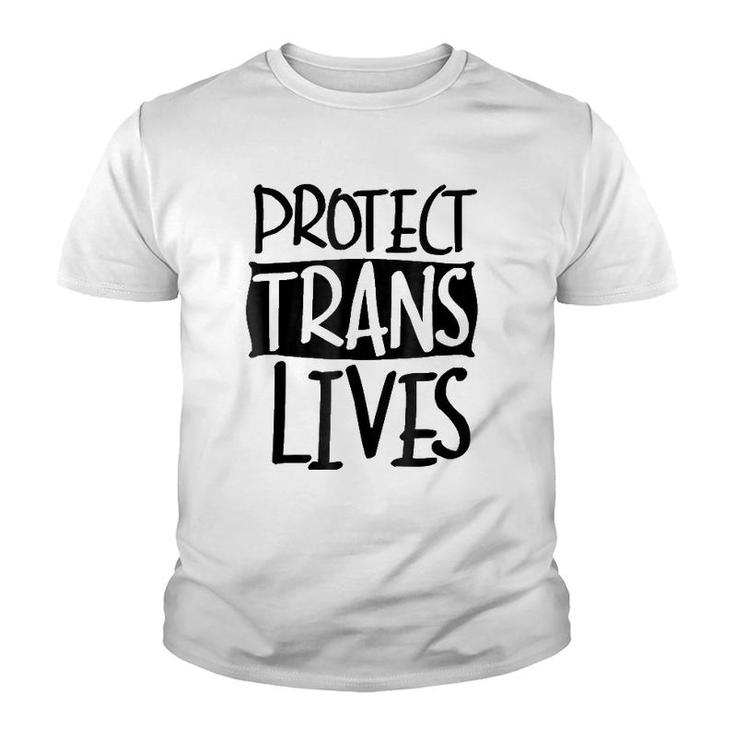 Protect Trans Lives - Lgbtq Pride S Youth T-shirt
