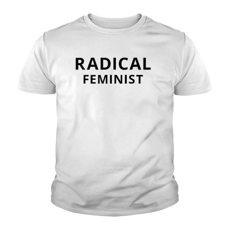Radical Feminist Tank Top Quote Youth T-shirt