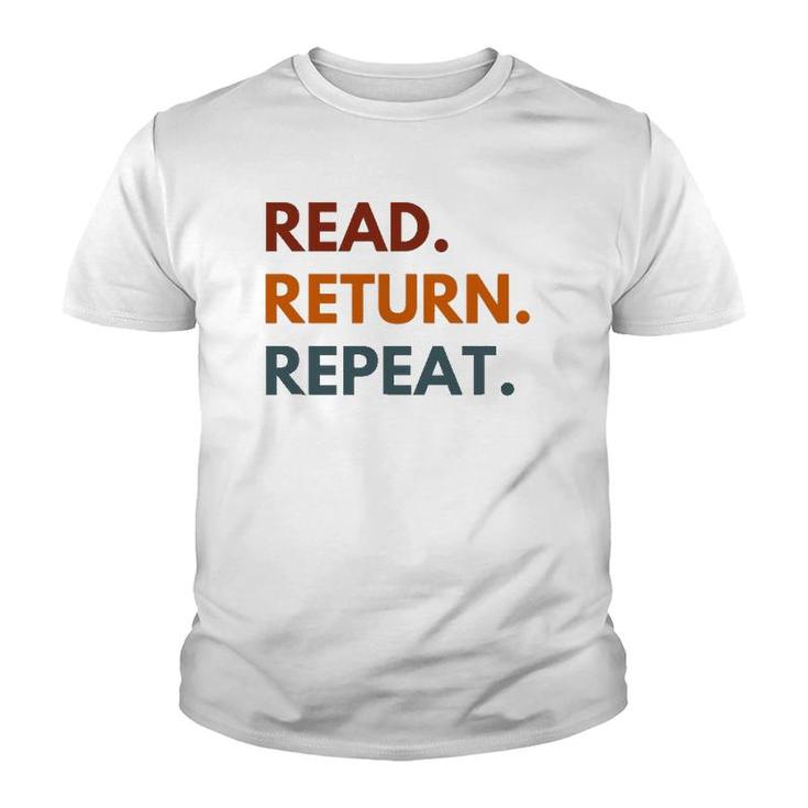 Read Return Repeat, Retro Reading Youth T-shirt