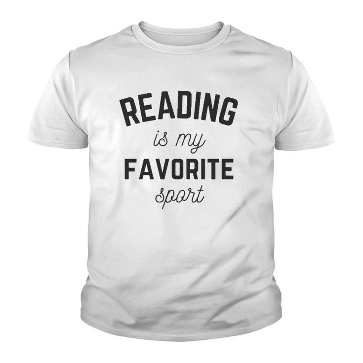 Reading Is My Favorite Sport Book Funny Chapter Reader Gifts  Youth T-shirt