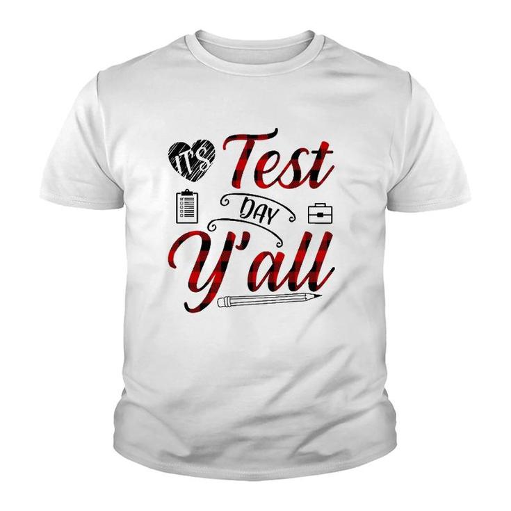 Red Plaid It's Test Day Y'all Teacher Exam Testing Youth T-shirt