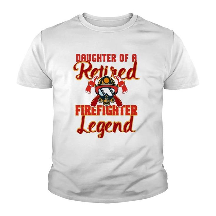 Retired Firefighter Daughter Product Fireman Gift Party Tee Youth T-shirt