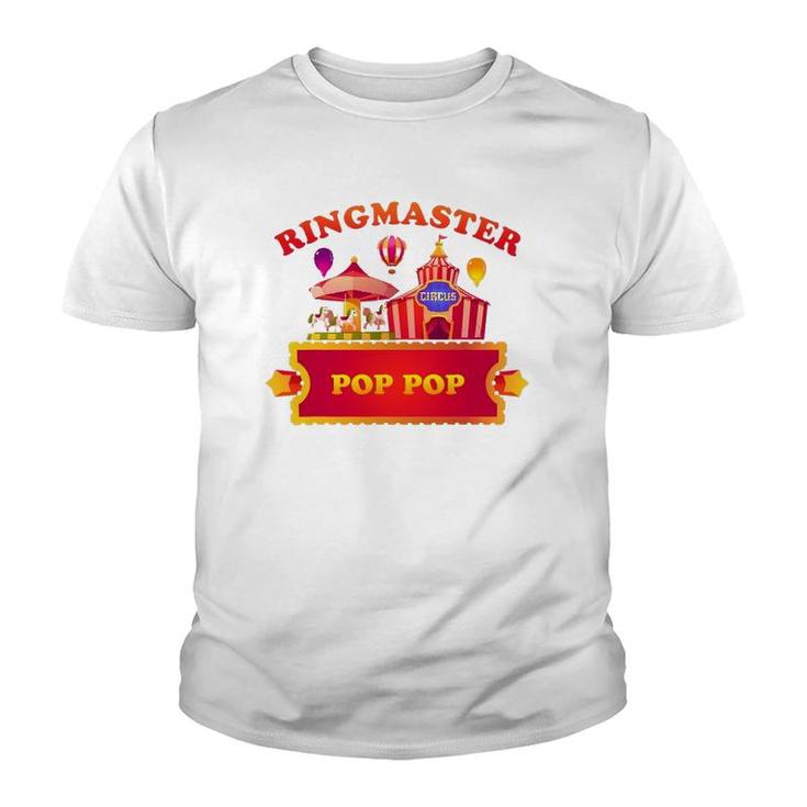 Ringmaster Pop Pop Circus Themed Birthday Party Staff Youth T-shirt