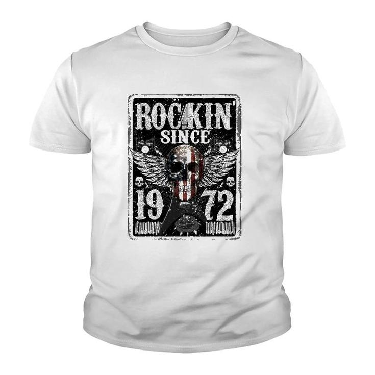 Rockin Since 1972  50 Years Old 50Th Birthday Classic Youth T-shirt