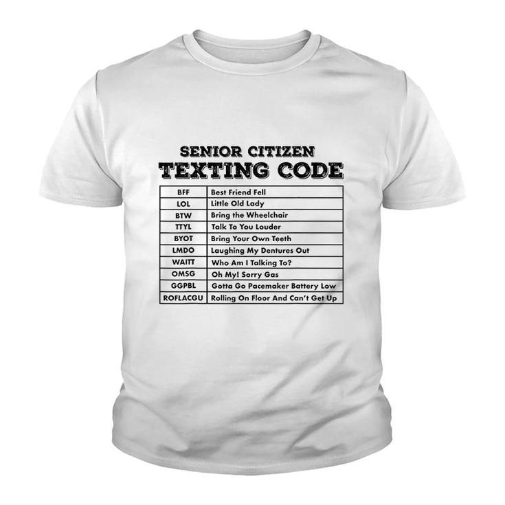 Senior Citizen Texting Code Youth T-shirt